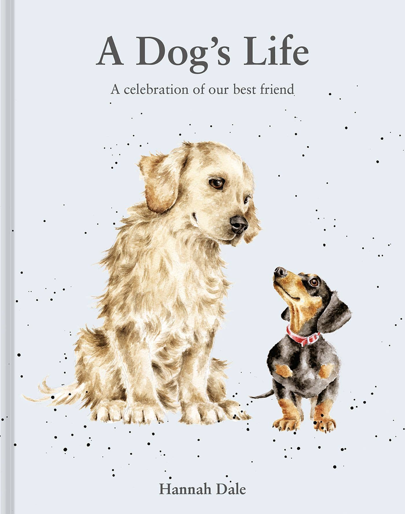 Penguin Random House LLC - A Dog's Life Enlarged Reissue