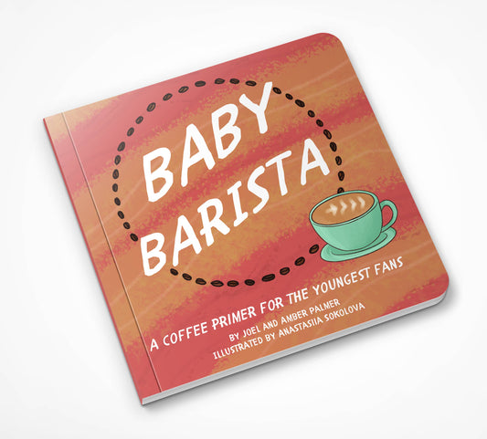 Baby Barista - Baby Barista Board Book